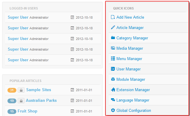 Commonly used features quick icons are located on the right panel in Joomla 3.0